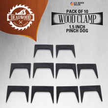 Load image into Gallery viewer, Wood Clamp 1.5” Inch Pinch Dog 10pc Set Woodworking Glue Up Pinch Dogs

